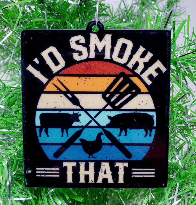 Barbeque BBQ Themed Christmas Ornament - I'd Smoke That (B70) - Grill Parts America