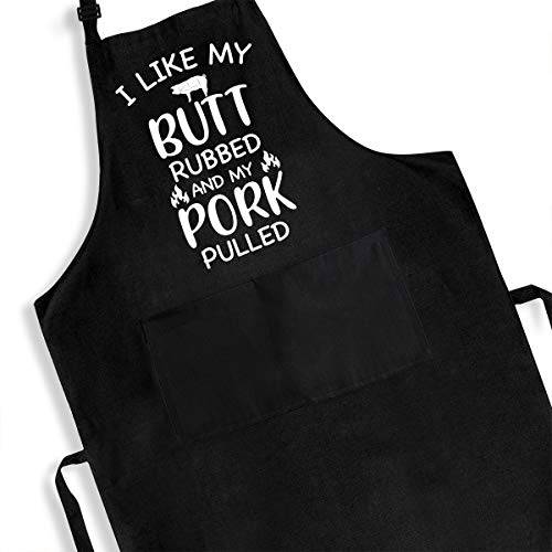 I Like my Butt Rubbed and my Pork Pulled Waterproof Apron - Grill Parts America