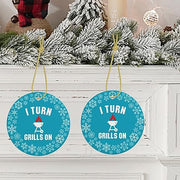 I Turn Grills On Christmas Tree Round Hanging Ornaments Double-Sided Printing Ceramic Ornaments - Grill Parts America
