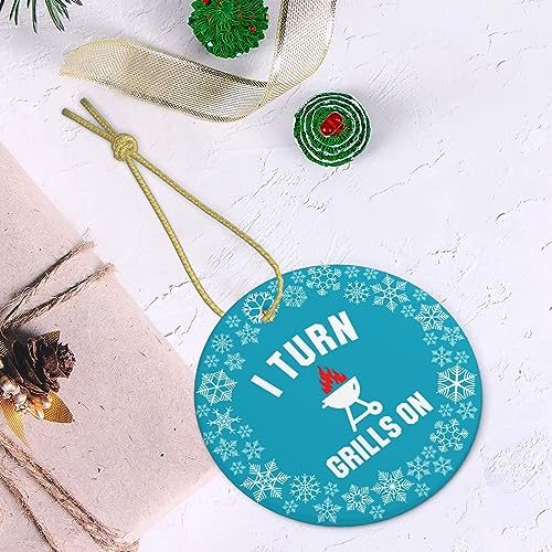 I Turn Grills On Christmas Tree Round Hanging Ornaments Double-Sided Printing Ceramic Ornaments - Grill Parts America